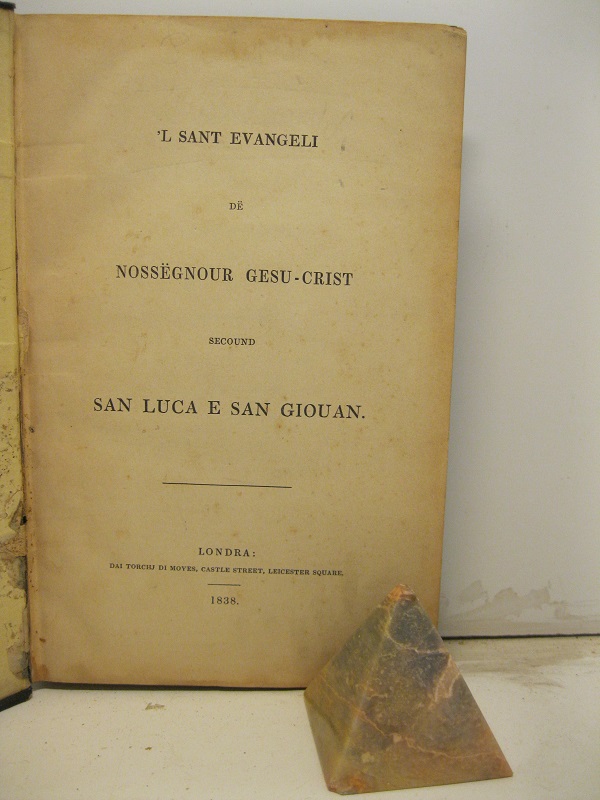 L sant Evangeli de Nossegnour Gesu-Crist secound San Luca e san Giouan
